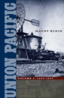 Union Pacific : Volume I, 1862-1893 - Book