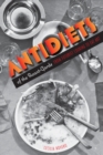 Antidiets of the Avant-Garde : From Futurist Cooking to Eat Art - Book