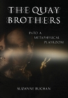 The Quay Brothers : Into a Metaphysical Playroom - Book