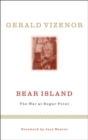 Bear Island : The War at Sugar Point - Book