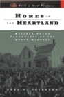 Homes in the Heartland : Balloon Frame Farmhouses of the Upper Midwest - Book
