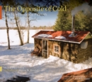 The Opposite of Cold : The Northwoods Finnish Sauna Tradition - Book