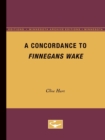 A Concordance to Finnegans Wake - Book