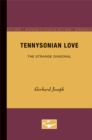 Tennysonian Love : The Strange Diagonal - Book