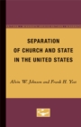 Separation of Church and State in the United States - Book