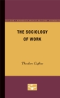 The Sociology of Work - Book