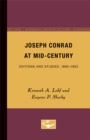 Joseph Conrad at Mid-Century : Editions and Studies, 1895-1955 - Book