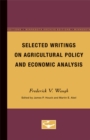 Selected Writings on Agricultural Policy and Economic Analysis - Book