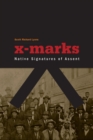 X-Marks : Native Signatures of Assent - Book