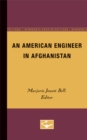 An American Engineer in Afghanistan - Book