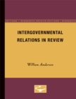 Intergovernmental Relations in Review - Book