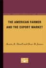 The American Farmer and the Export Market - Book