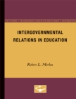 Intergovernmental Relations in Education - Book