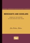 Merchants and Scholars : Essays in the History of Exploration and Trade - Book