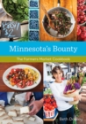 Minnesota's Bounty : The Farmers Market Cookbook - Book
