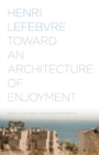 Toward an Architecture of Enjoyment - Book