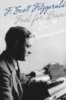 Fool for Love : F. Scott Fitzgerald - Book