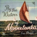 By the Waters of Minnetonka - Book
