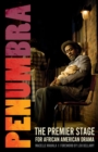 Penumbra : The Premier Stage for African American Drama - Book