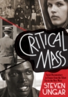 Critical Mass : Social Documentary in France from the Silent Era to the New Wave - Book