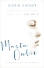Marta Oulie : A Novel of Betrayal - Book
