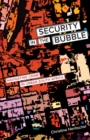 Security in the Bubble : Navigating Crime in Urban South Africa - Book