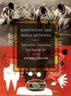 Repainting the Walls of Lunda : Information Colonialism and Angolan Art - Book