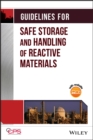 Guidelines for Safe Storage and Handling of Reactive Materials - Book