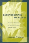 Extraordinary Measures : Afrocentric Modernism and 20th Century American Poetry - Book