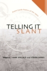 Telling it Slant : Avant-garde Poetics of the 1990s - Book