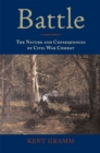 Battle : The Nature and Consequences of Civil War Combat - Book