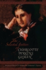 The Selected Letters of Charlotte Perkins Gilman - Book