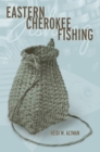 Eastern Cherokee Fishing - Book