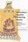 Chiricahua Apache Enduring Power : Naiche's Puberty Ceremony Paintings - Book