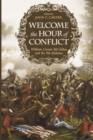 Welcome the Hour of Conflict : William Cowan McClellan and the 9th Alabama - Book