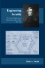 Engineering Security : The Corps of Engineers and Third System Defense Policy, 1815aEURO"1861 - Book