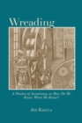 Wreading : A Poetics of Awareness, or How Do We Know What We Know? - Book