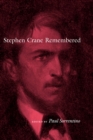Stephen Crane Remembered - Book