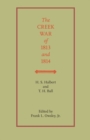 The Creek War of 1813 and 1814 - eBook