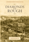 Diamonds in the Rough : A History of Alabama's Cahaba Coal Field - eBook