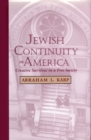 Jewish Continuity in America : Creative Survival in a Free Society - eBook
