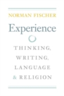 Experience : Thinking, Writing, Language, and Religion - eBook