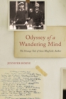 Odyssey of a Wandering Mind : The Strange Tale of Sara Mayfield, Author - eBook