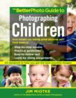 BetterPhoto Guide to Photographing Children - eBook