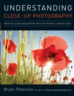 Understanding Close-up Photography - Book