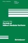 Periods of Hilbert Modular Surfaces - Book