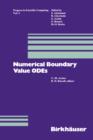 Numerical Boundary Value ODE's : Proceedings of an International Workshop, Vancouver, Canada, July 10-13, 1984 - Book