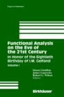 Functional Analysis on the Eve of the 21st Century : In Honor of the Eightieth Birthday of I. M. Gelfand v. 1 - Book