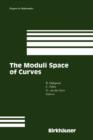 The Moduli Space of Curves - Book