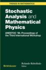 Stochastic Analysis and Mathematical Physics : ANESTOC '98 Proceedings of the Third International Workshop - Book